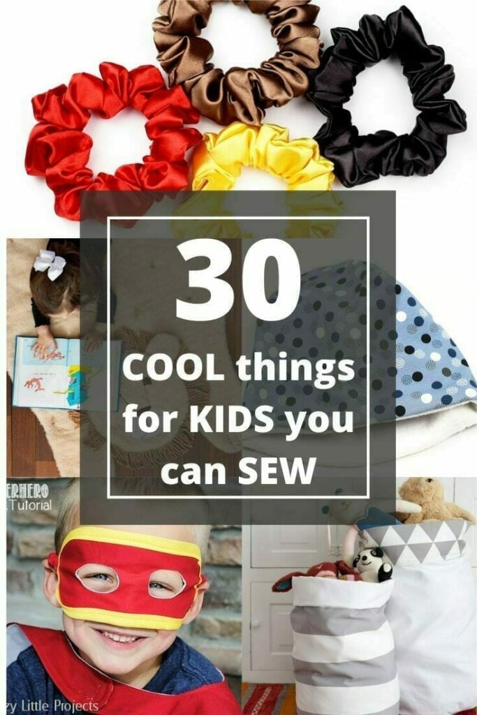 30 cool things for kids you can sew