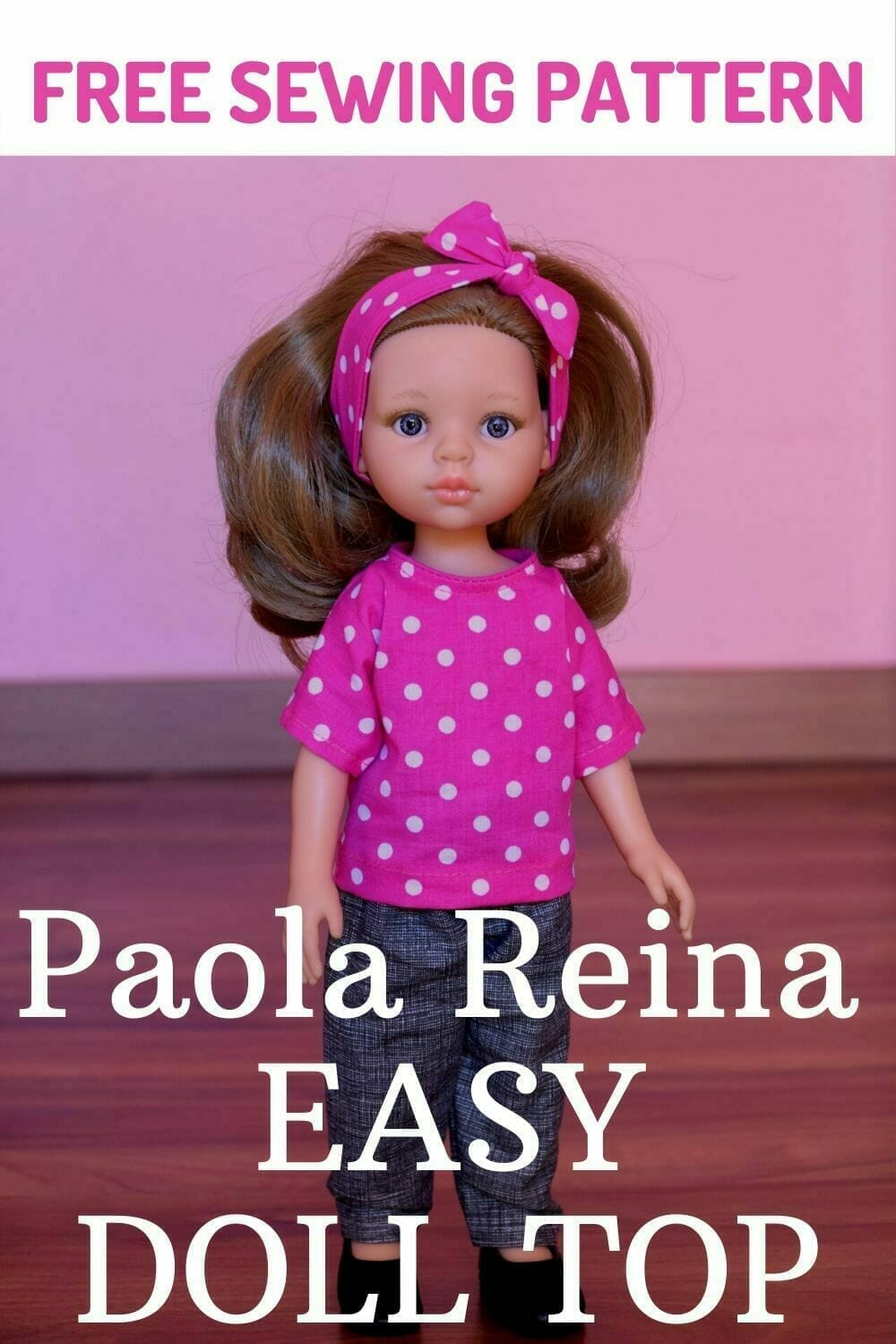 Easy Paola Reina doll top tutorialand free sewing pattern