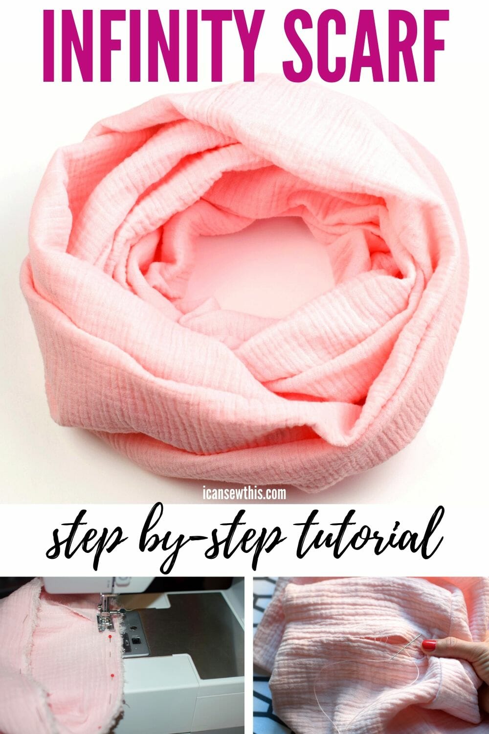 How to make an infinity scarf in 5 easy steps - I Can Sew This