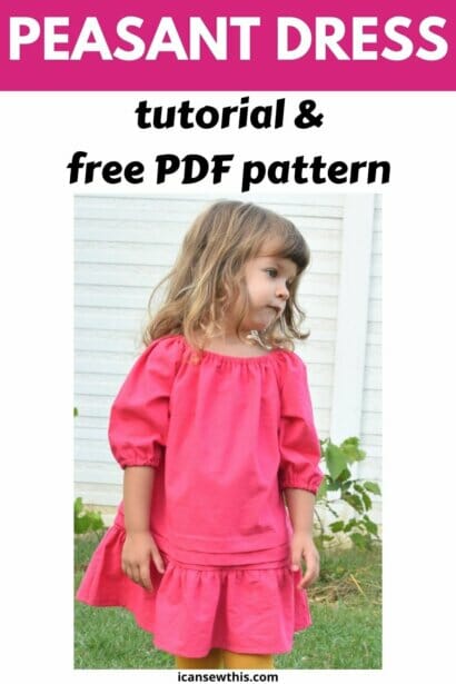 Free peasant dress pattern and tutorial - I Can Sew This