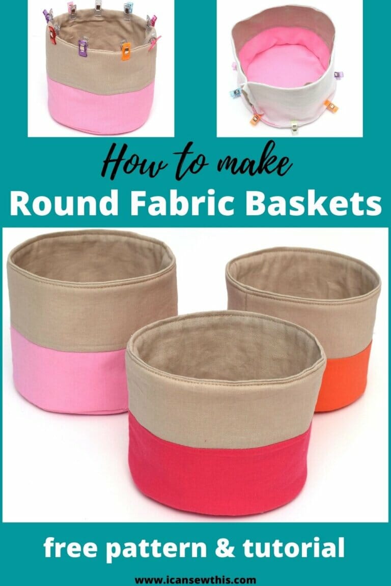 How to make round fabric baskets (free pattern) - I Can Sew This