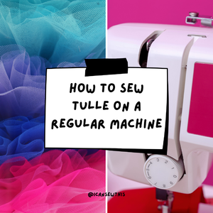 Sewing with tulle: easy tips for beginners to tame delicate netting