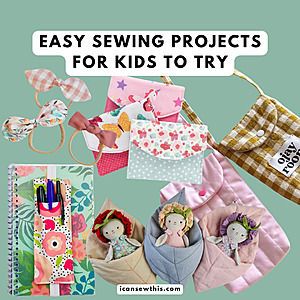 fun and easy sewing projects for kids - simple patterns and tutorials