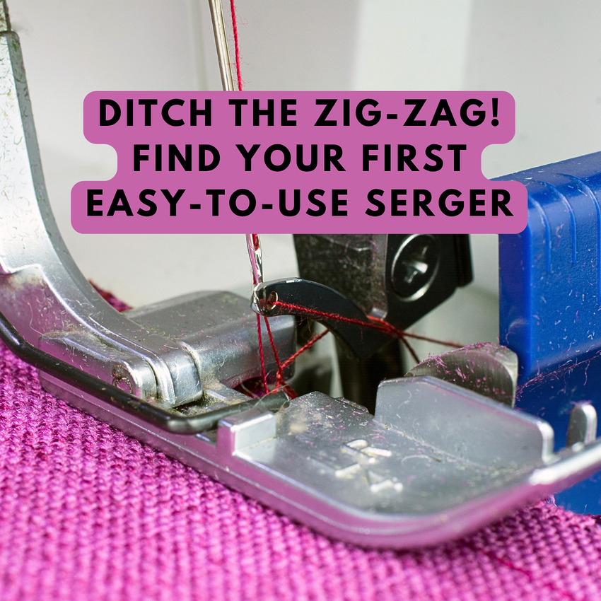 Quick Guide: How to Choose the Best Serger for Beginners