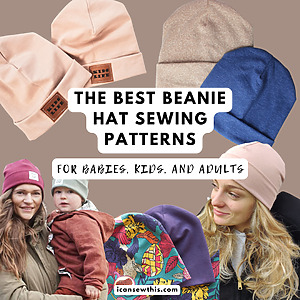 How to Sew a Beanie: Easy Patterns for Babies, Kids, and Adults