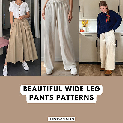 Wide Leg Pants Sewing Patterns You&rsquo;ll Love