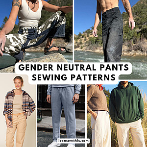 Best DIY gender neutral pants sewing patterns for you and your partner