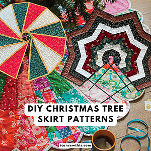 Sew Your Own Heirloom: Christmas Tree Skirt Sewing Patterns & Tutorials