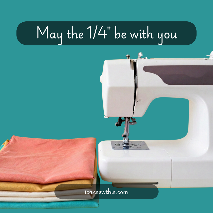 May the 1/4 inch seam allowance be with you.
