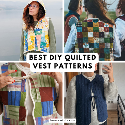 the best easy DIY quilted vest sewing patterns for women