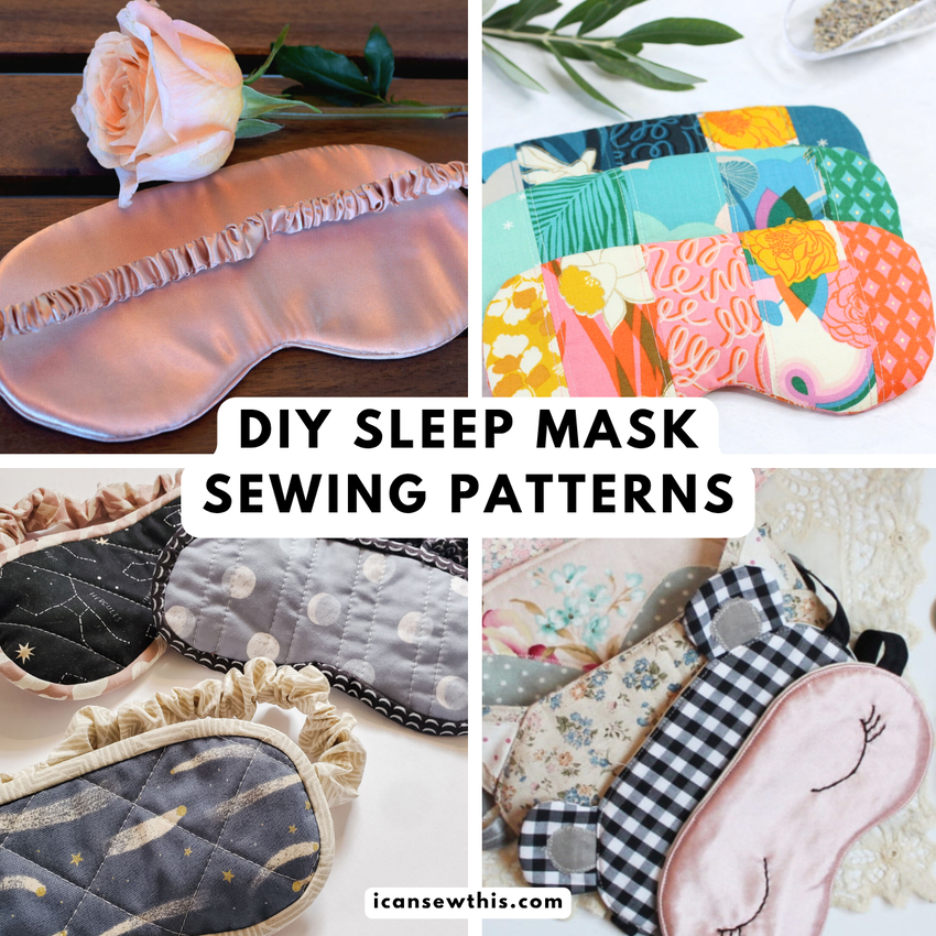 Best sleep mask sewing patterns for winter self care gifts