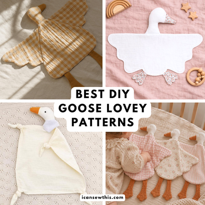 Best DIY goose lovey patterns to sew for babies - Easy plush goose lovey sewing patterns and tutorials
